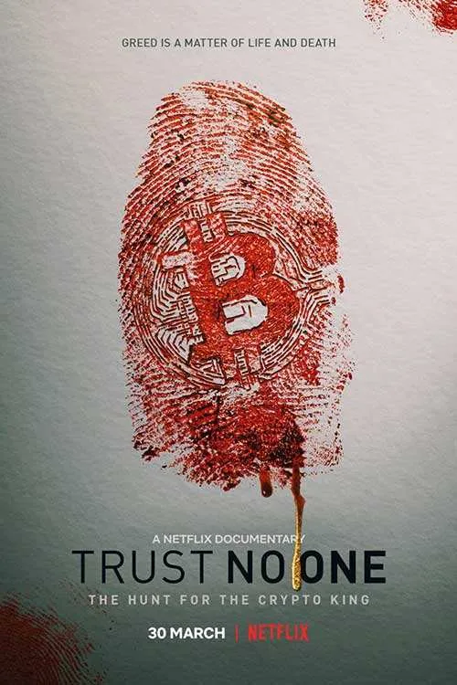 مستند Trust No One The Hunt for the Crypto King